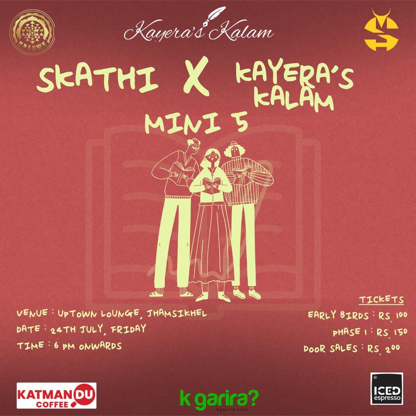 Skathi X Kayera's Kalam Mini 5